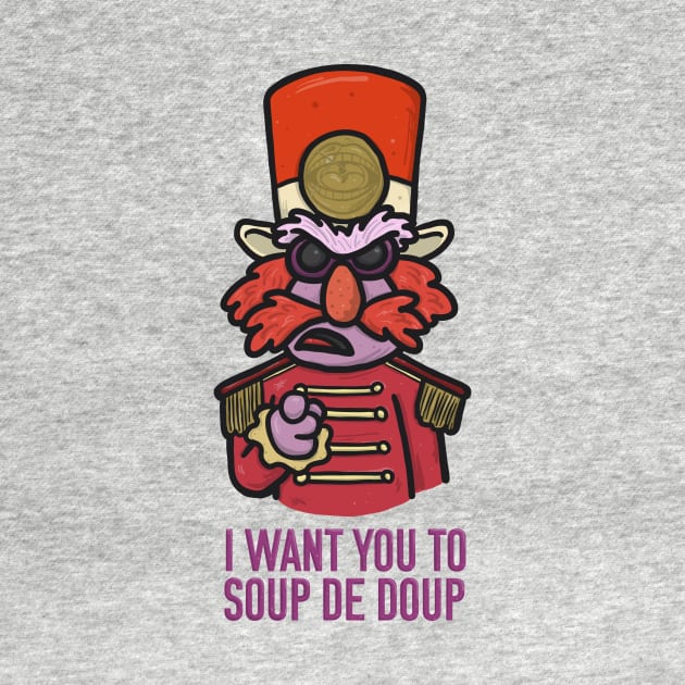 I Want You to Soup De Doup by Cam Garrity